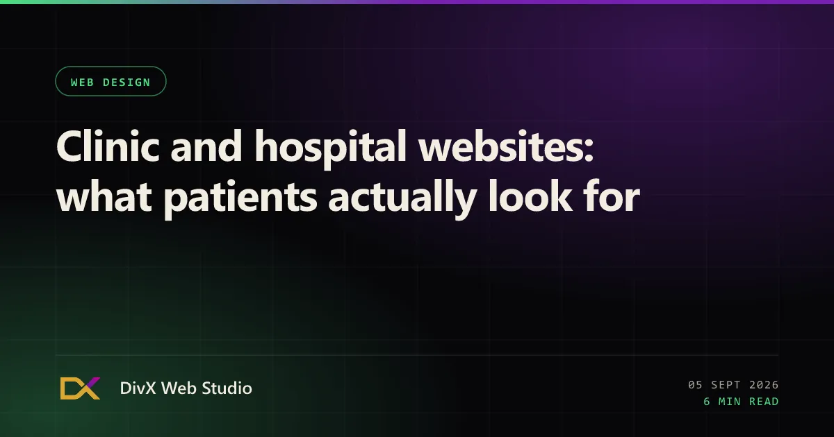 Clinic and hospital websites: what patients actually look for | DivX Web Studio