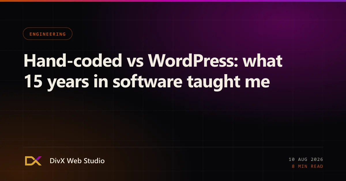 Hand-coded vs WordPress: what 15 years in software taught me | DivX Web Studio